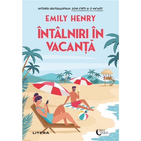 intalniri in vacanta|(PDF) Emily Henry Intalniri in vacanta